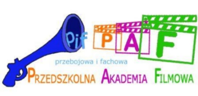 Pif PAF, czyli Przedszkolna Akademia Filmowa!