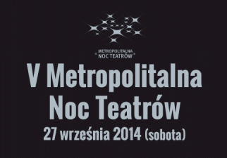 Metropolitalna Noc Teatrów